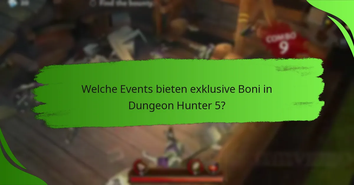 Welche Events bieten exklusive Boni in Dungeon Hunter 5?