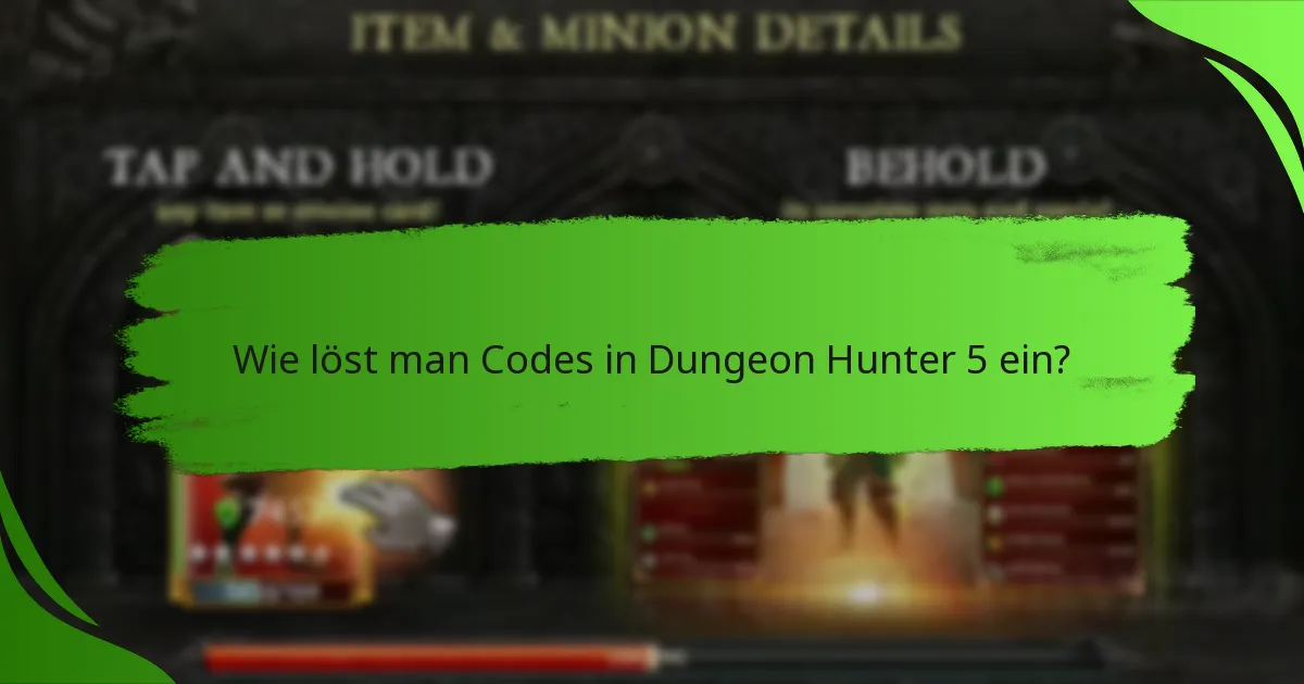 Wie löst man Codes in Dungeon Hunter 5 ein?